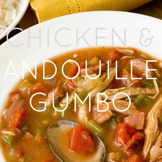 Chicken & Andouille Sausage Gumbo