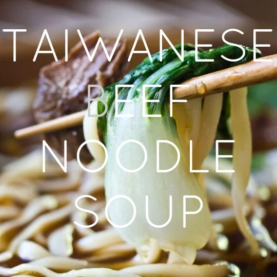 Taiwanese Beef Noodle Soup