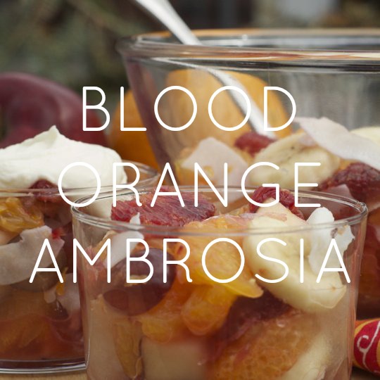 Blood Orange Ambrosia