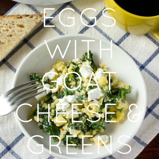Eggs With Goat Cheese & Greens