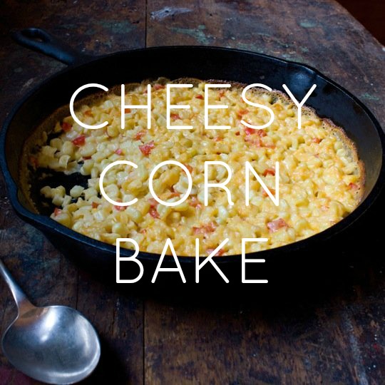 Cheesy Corn Bake