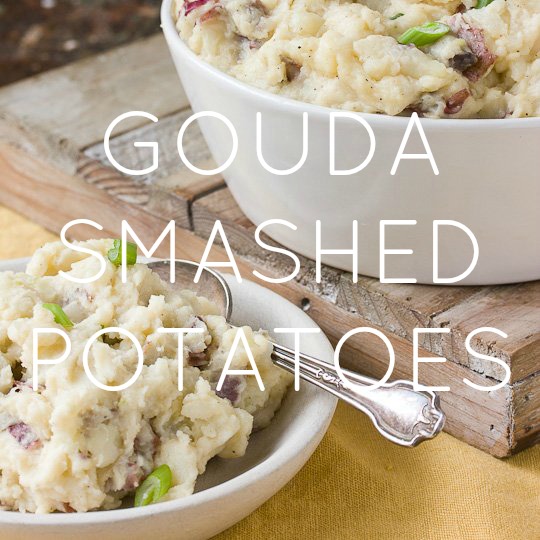 Gouda Smashed Potatoes