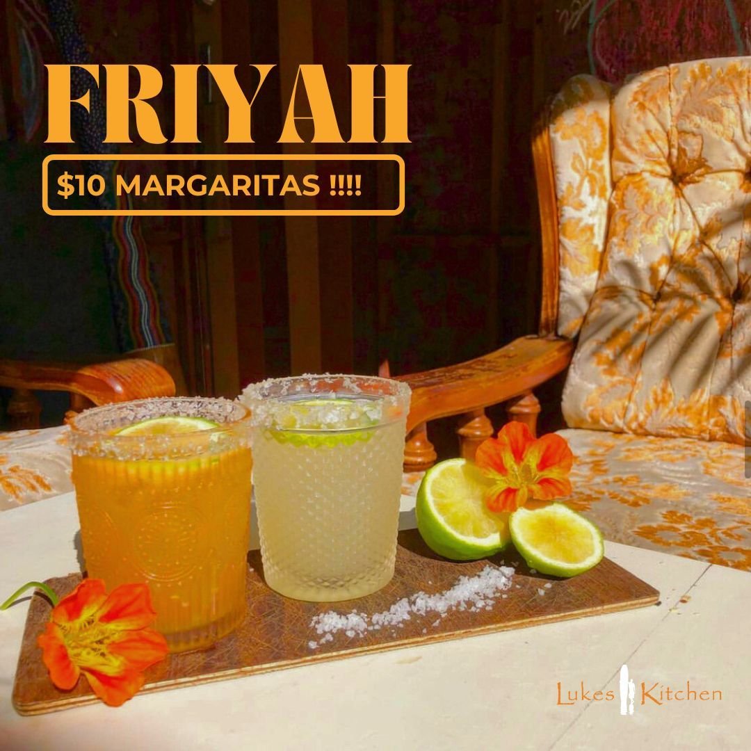 Whoohoo its FRIYAH again, bring in the weekend with a cheeky Margarita 🍸