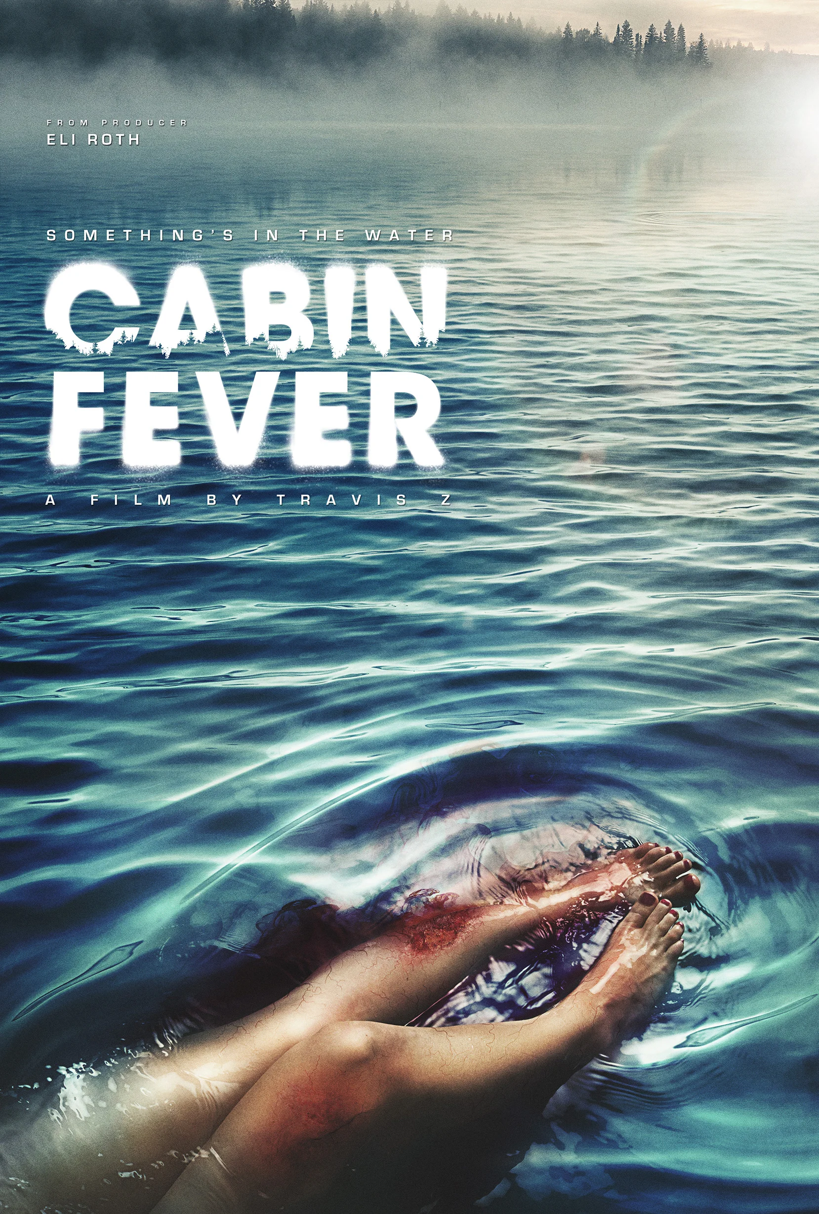 Cabin Fever