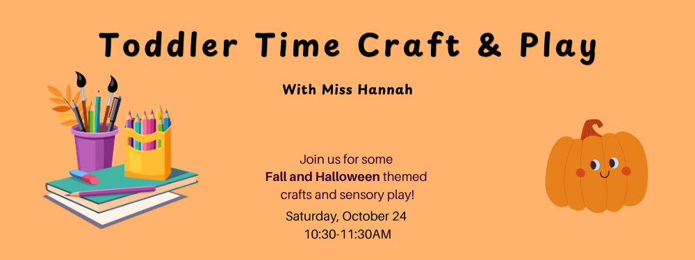 Copy of October Toddler Craft and Play.png