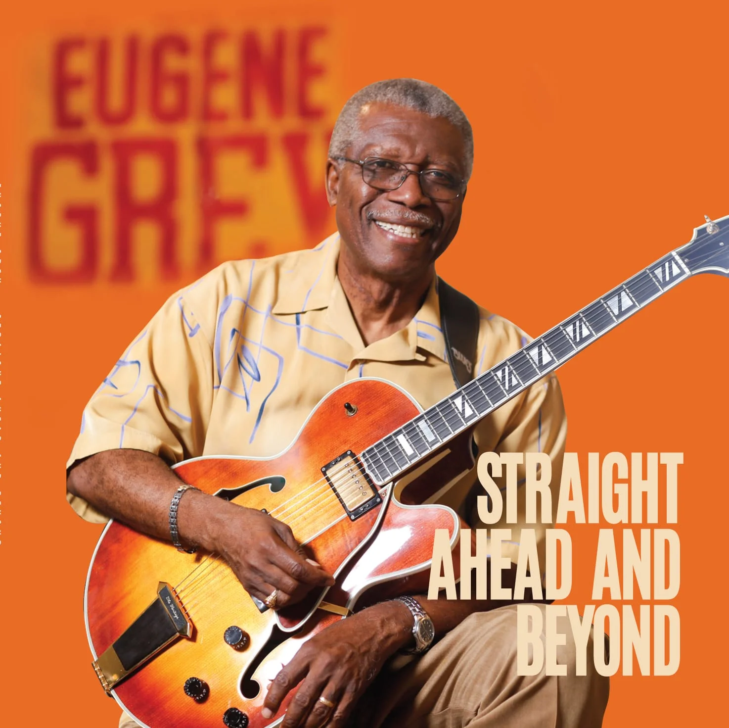 Eugene Grey - Stright Ahead & Beyond.jpeg