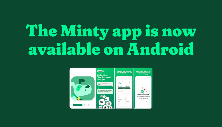 The Minty app is now available on Android