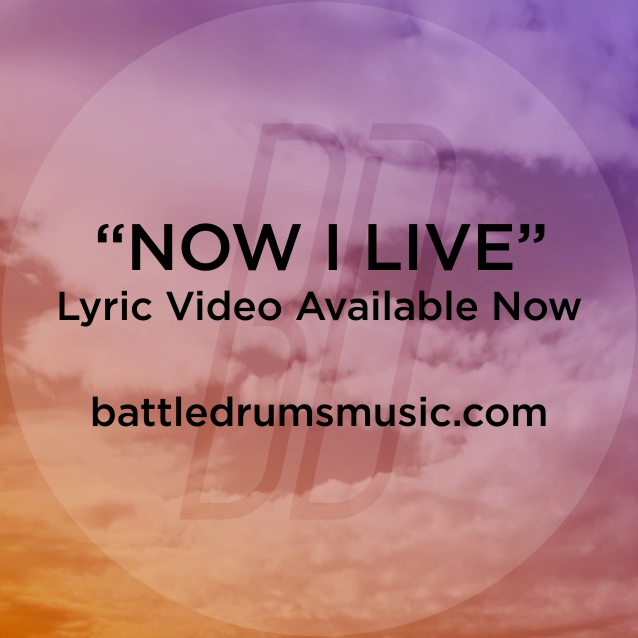 Check out Battle Drums' "Now I Live" lyric video! The War Is Over drops July 3. #thewarisoverb