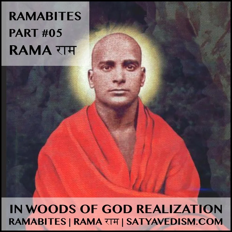 RAMABITES | PART 05 | RAMA राम