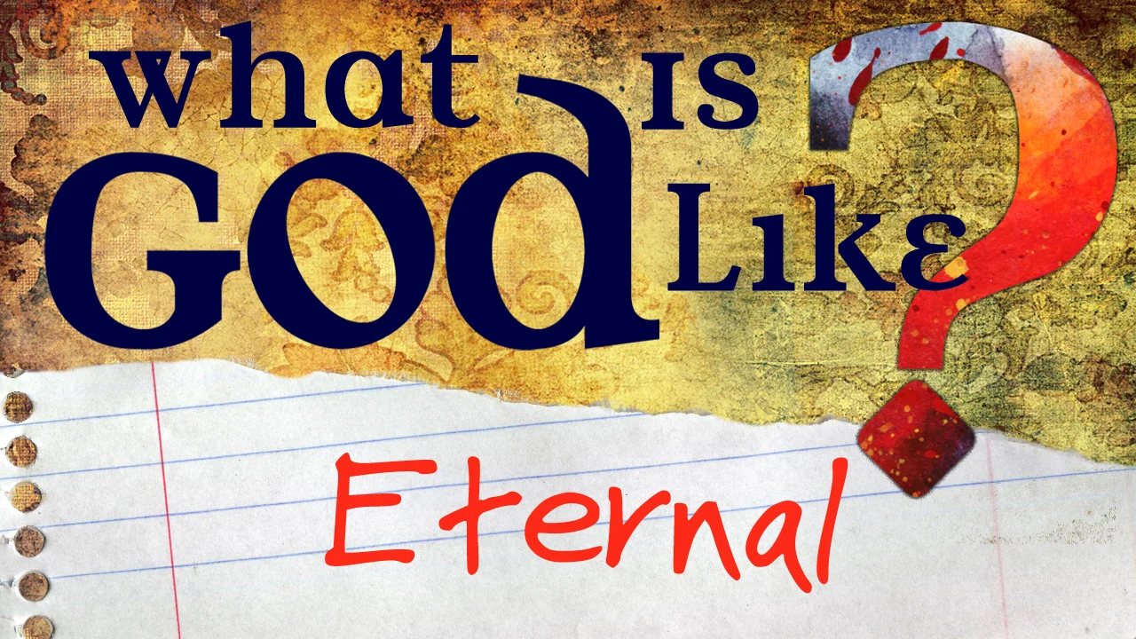 THE ETERNAL & OMNIPRESENT GOD | IWGR VI