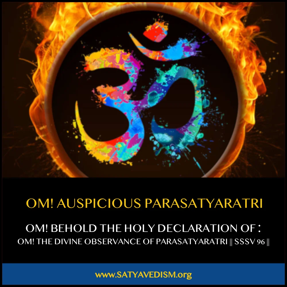 OM_SATYAVEDISM_PARASATYARATRI.jpg
