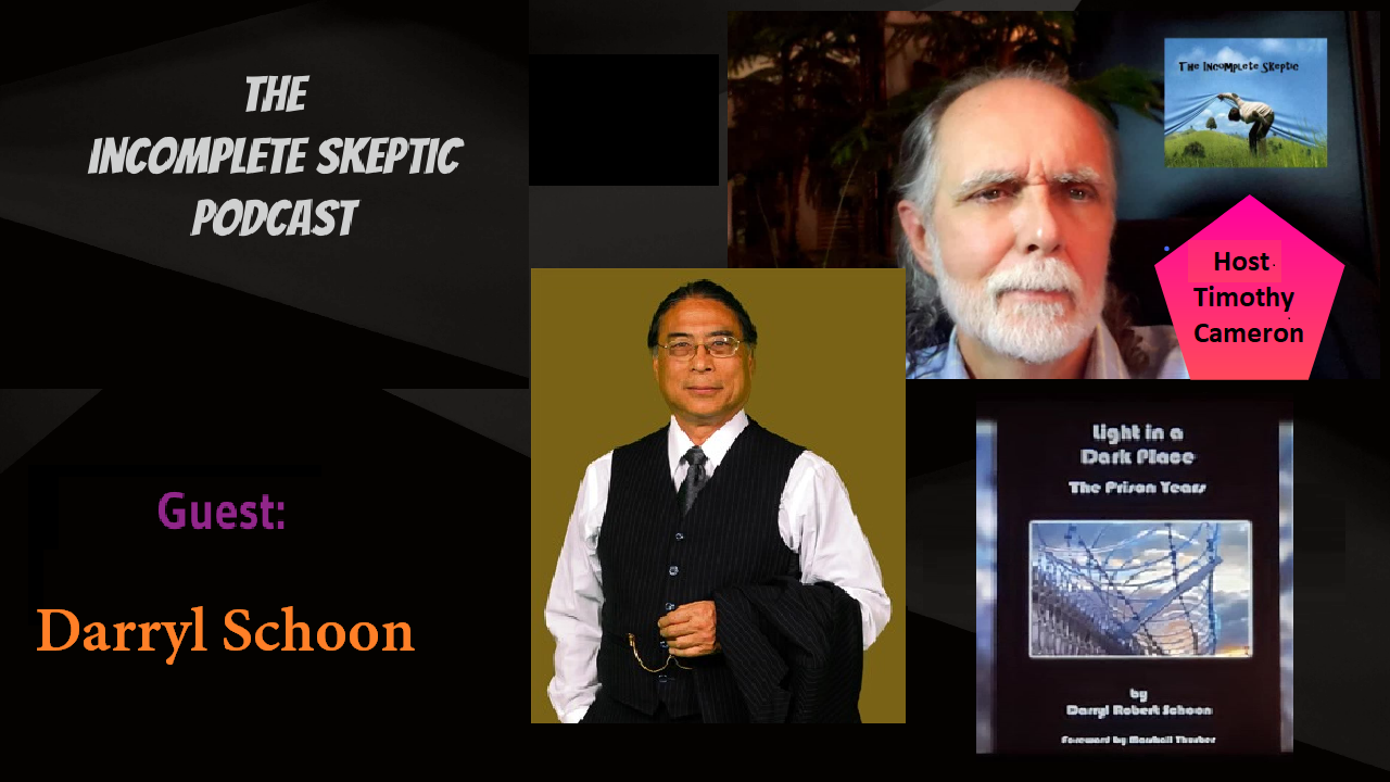 Darryl Schoon Interview for The Incomplete Skeptic