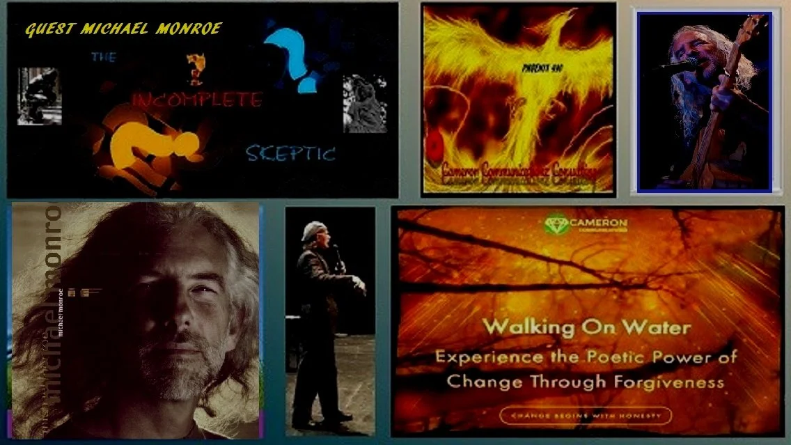 The Incomplete Skeptic with Michael Monroe