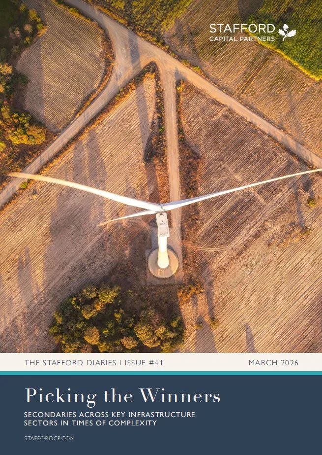 Stafford Infrastructure Diaries | Picking the Winners - Secondaries across key infrastructure sectors in times of complexity