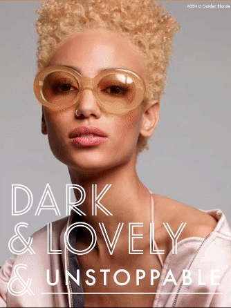 "Dark & Lovely & _" content