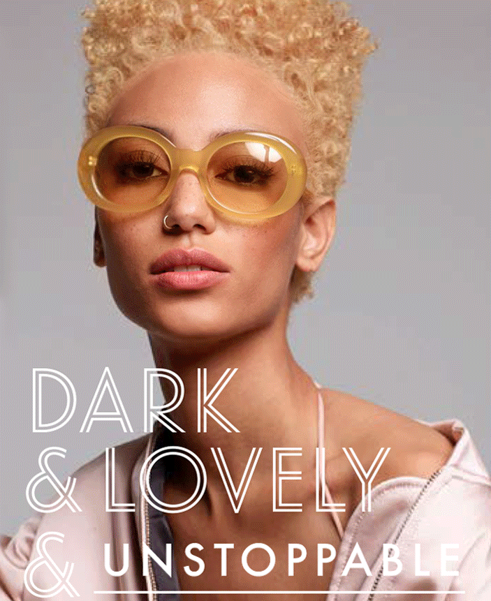 "Dark & Lovely & _" content