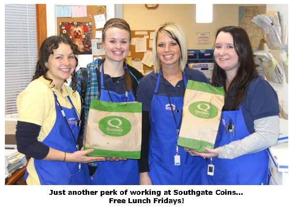 Southgate Coins staff, Elaine, Rebecca, Maya, and Nicole, enjoy Free Lunch Fridays in January