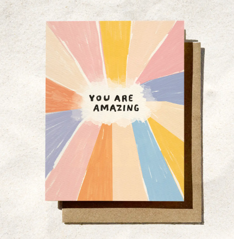 You Are Amazing Card