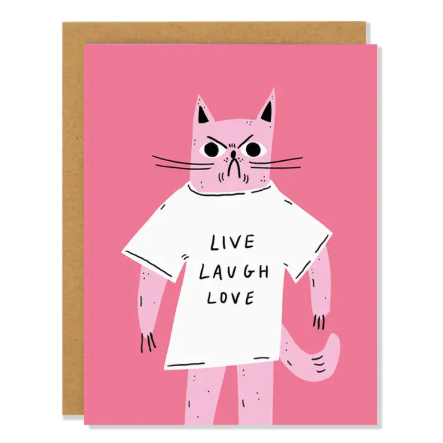 Live Laugh Love Card