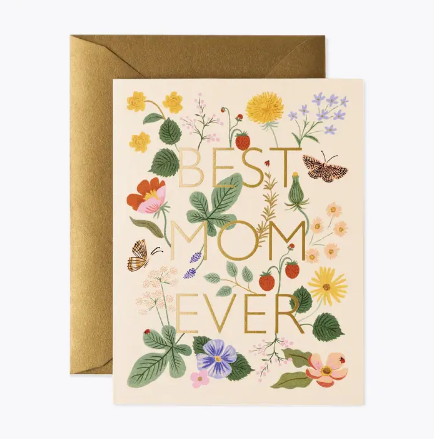 A cream-colored Mother's Day card featuring the words "Best Mom Ever" in gold foil surrounded by colorful wildflower and strawberry illustrations.