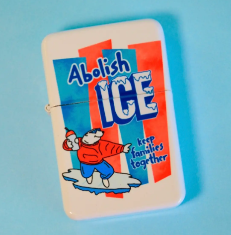 Abolish Ice Lighter by The Peach Fuzz, showcasing the unique design and refillable feature.