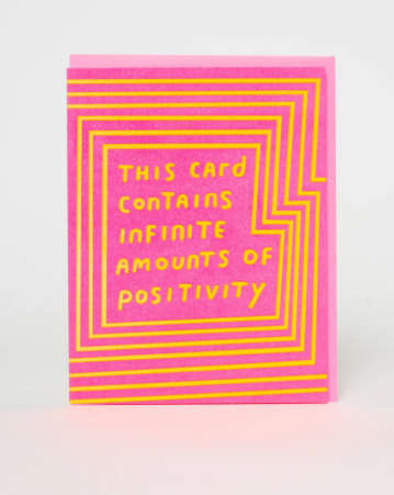 Infinite Positivity Card