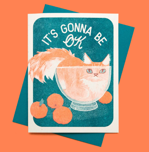 It's Gonna Be Ok Card