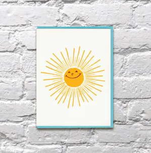 A cheerful A2 greeting card with a sun theme, hand-printed in a Minneapolis studio using a traditional antique letterpress.