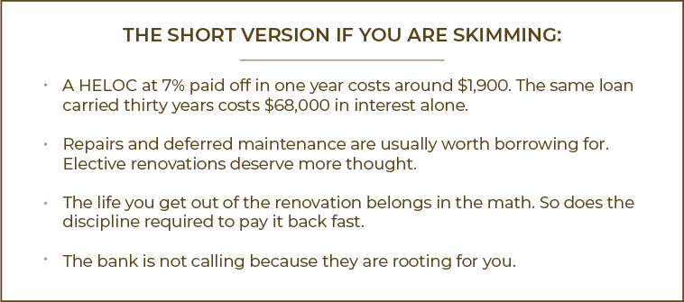 Text graphic listing four key points about HELOC decisions including interest costs, repair versus renovation guidance, and the importance of paying back quickly.