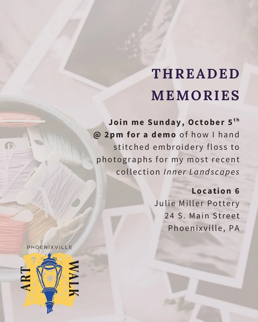 First things first - HAPPY OCTOBER 🍂 

Second, I&rsquo;ll be having a demo during @phoenixville_art_walk this Sunday at 2pm featuring how I hand embroidered photographs for Inner Landscapes. 

Come through to see the process! 

 Location 6 on the ma