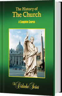 1. The History of the Church. A Complete Course. Didache Series. Buy new or rent from Amazon for $25 2. Workbook