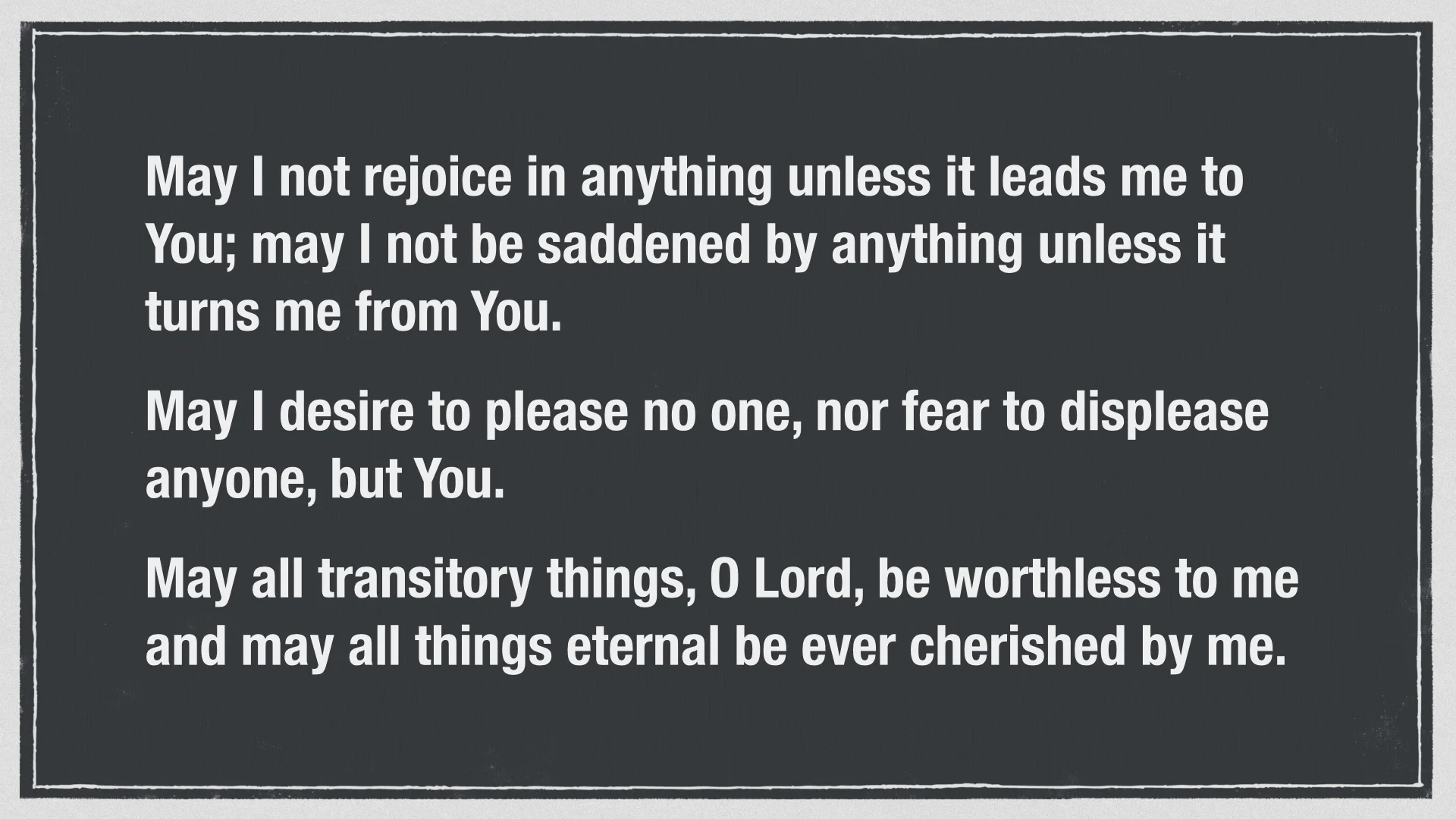 Prayer of St. Thomas Aquinas for ordering life wisely.004.jpg
