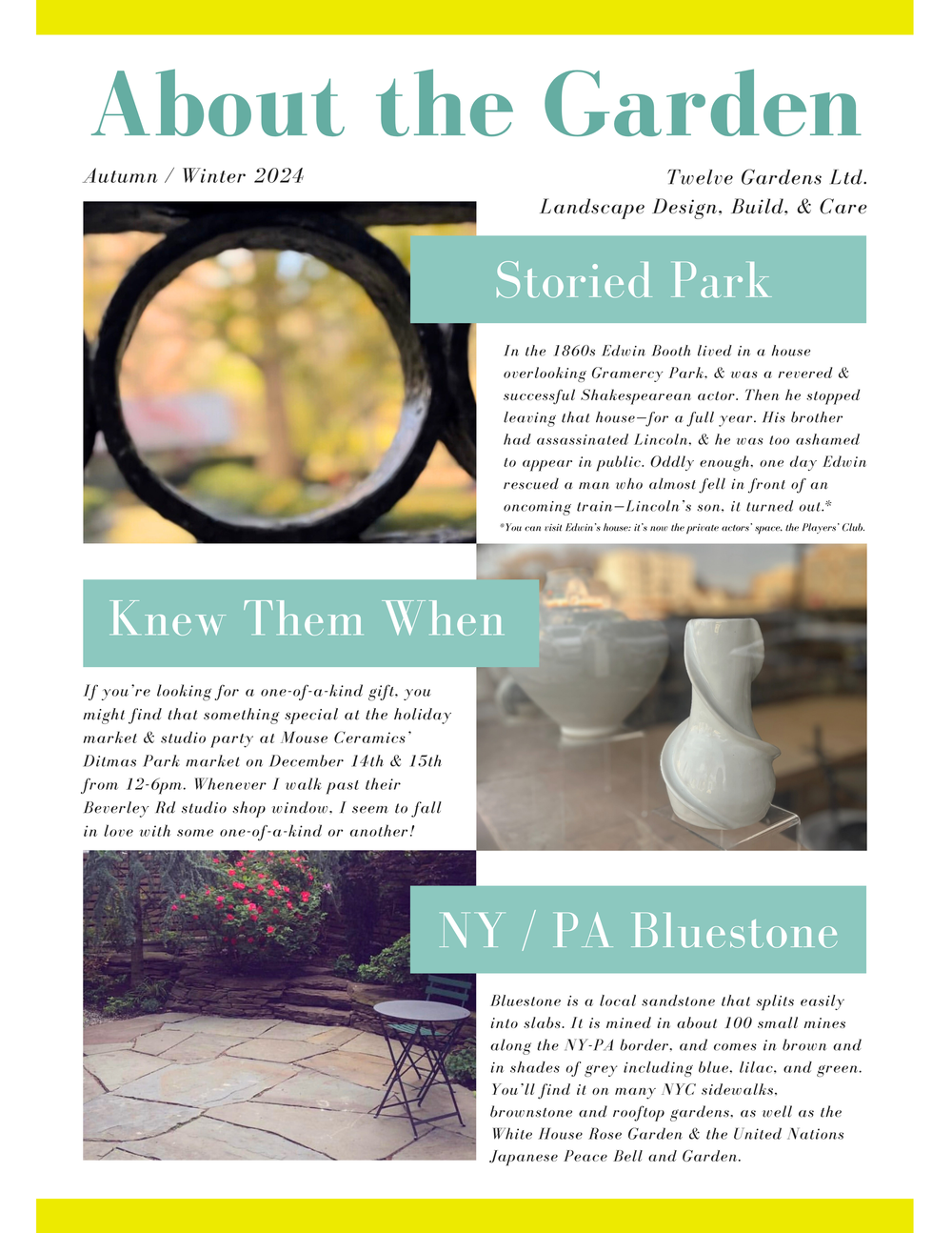 About the Garden * Autumn / Winter 2024