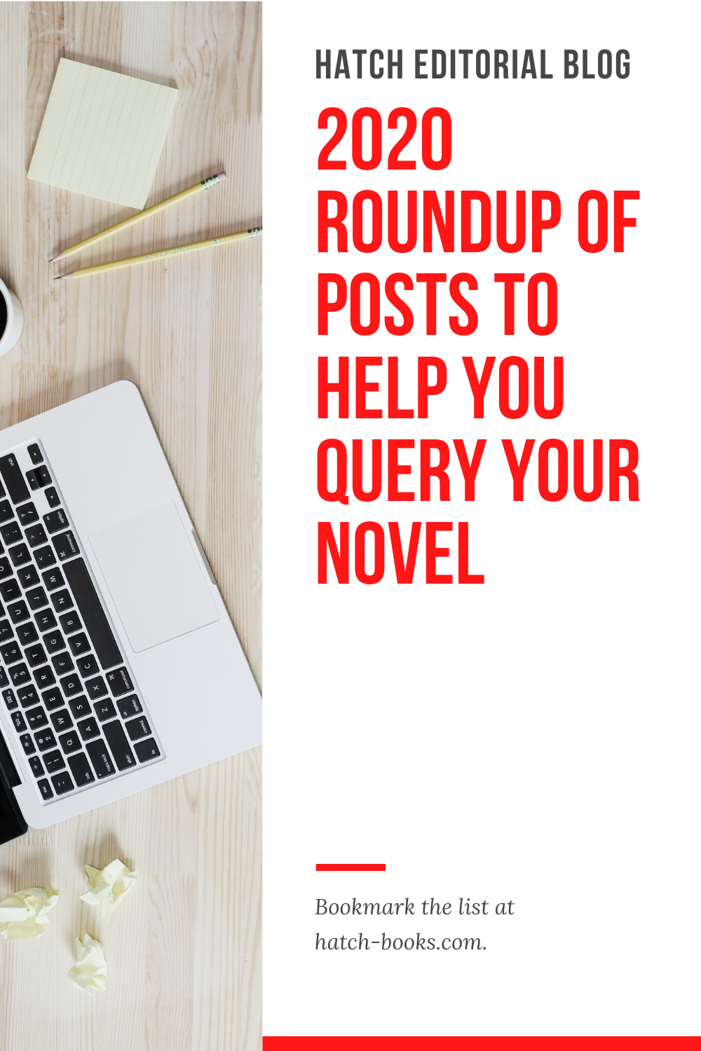 Hatch Editorial Roundup: Resources for Writers Querying Their Books