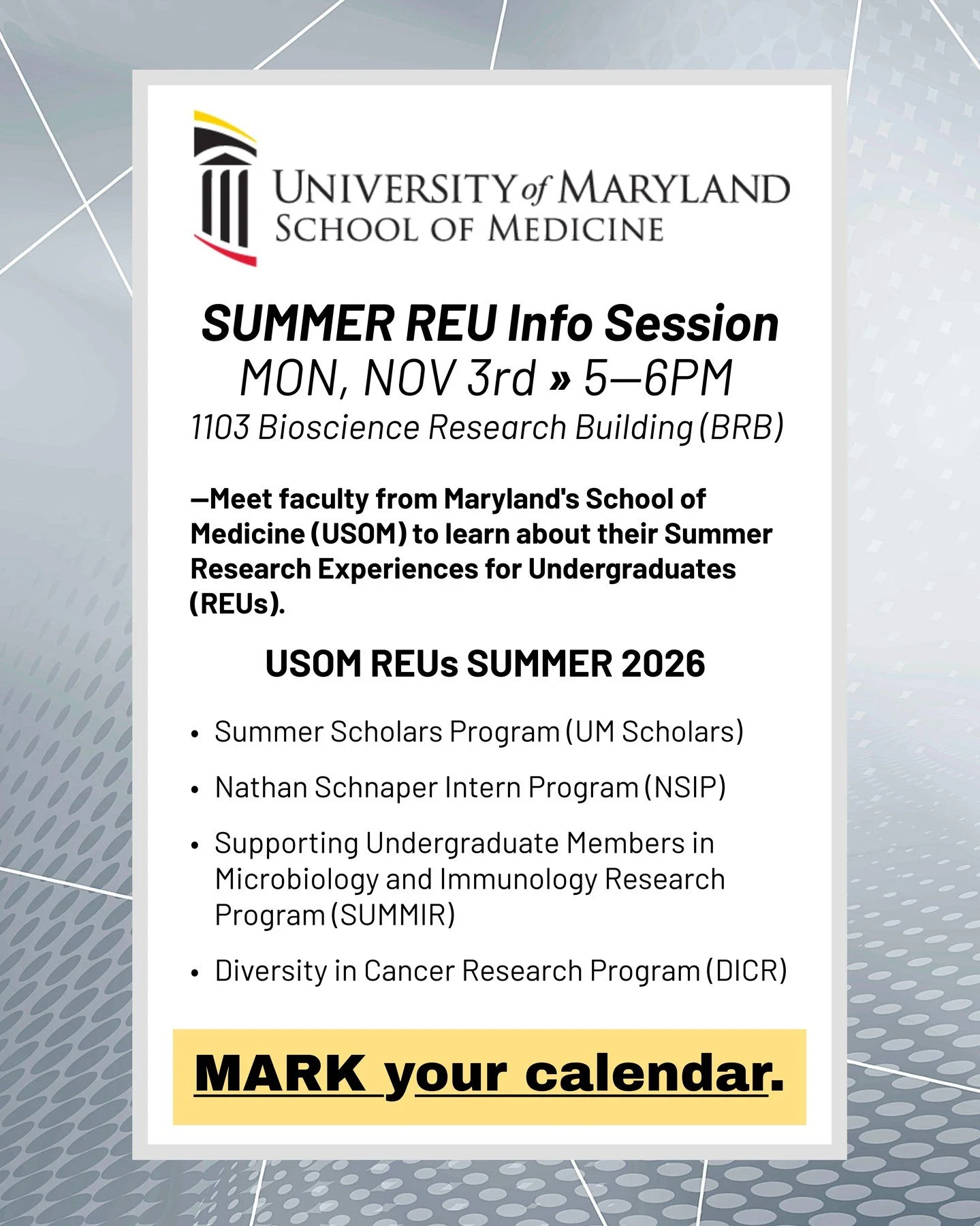 BSCI Terps, MARK your calendar. 

Special guests from Maryland's School of MEDICINE will be visiting College Park on Monday, 11/3 to share information about their Summer research programs. Report to 1103 Bioscience Research Building (BRB) at 5PM to l