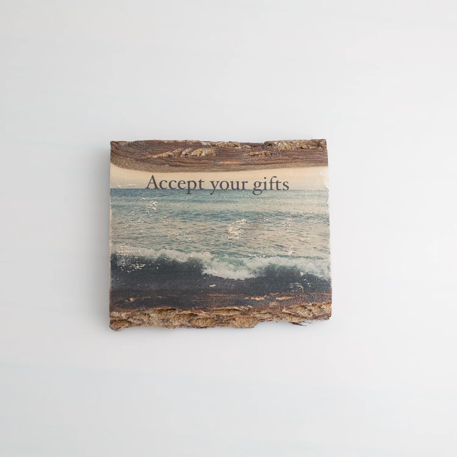 Accept Your Gifts - One of a Kind - Woodprint