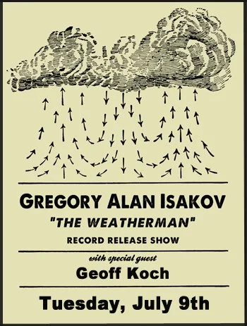 Gregory Alan Isakov The Weatherman record release show poster with Geoffrey Louis Koch, Old Rock House, July 9