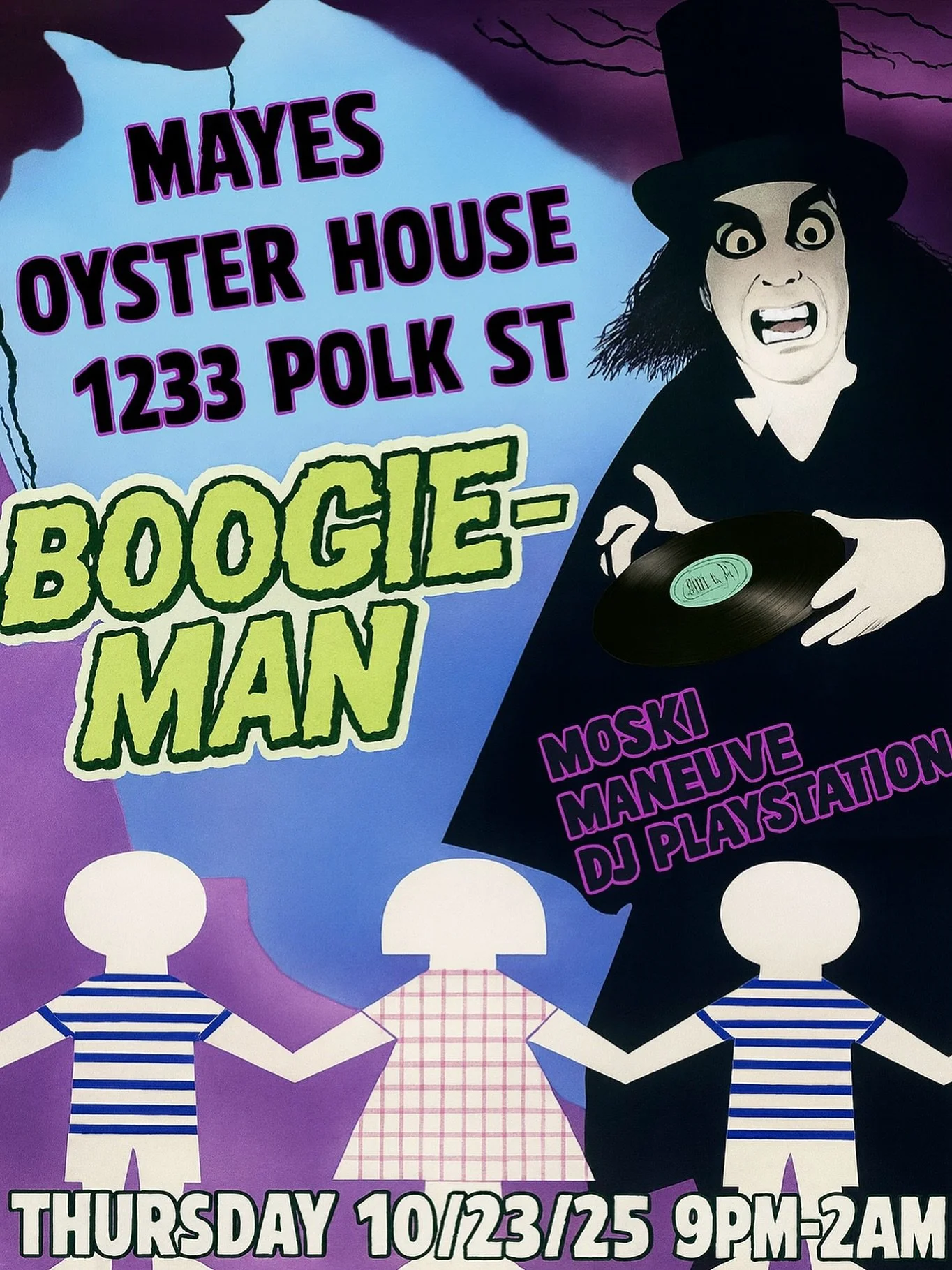 👻 The BOOGIE-MAN is coming to Polk Street&hellip;
💀 Thursday, Oct 23 | 9PM&ndash;2AM
🎧 DJ MOSKI | MANEUVE | DJ PLAYSTATION
📍 Mayes Oyster House &mdash; 1233 Polk St, SF
Get ready for the most haunted night on the block 🕺🎶
#BoogieManAtMayes #May
