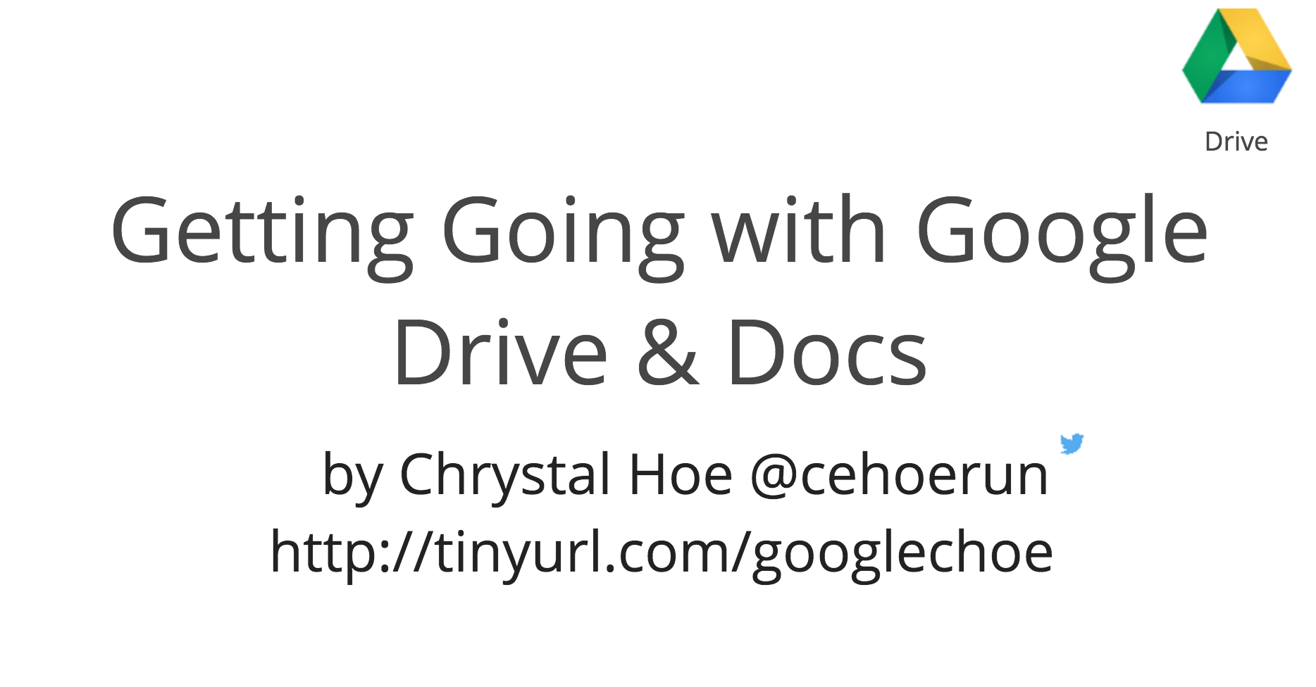 Google Docs / Google Drive - Getting Going