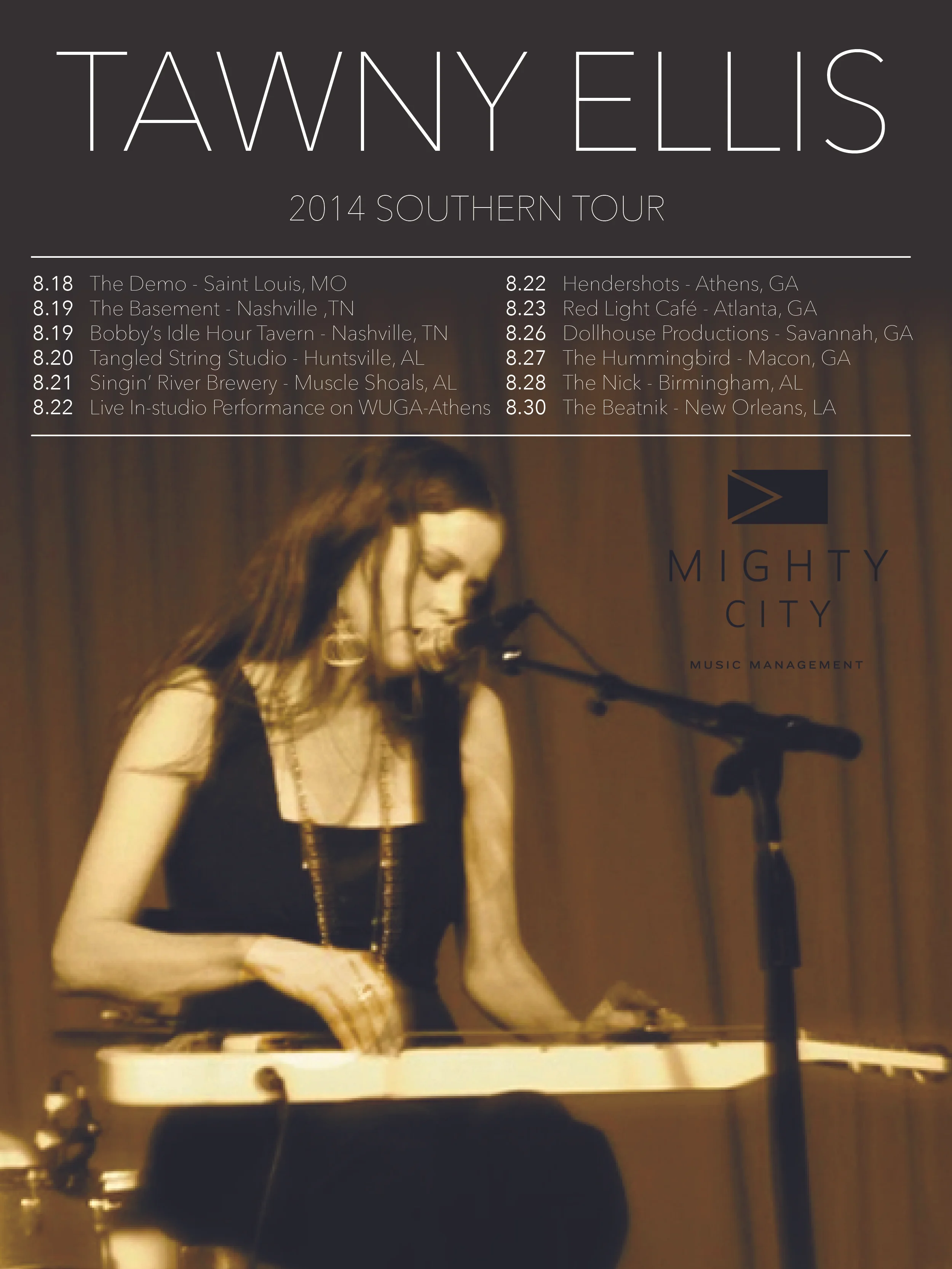 Tawny Ellis Tour booked by Mighty City is announced. See you on the road in the South this August