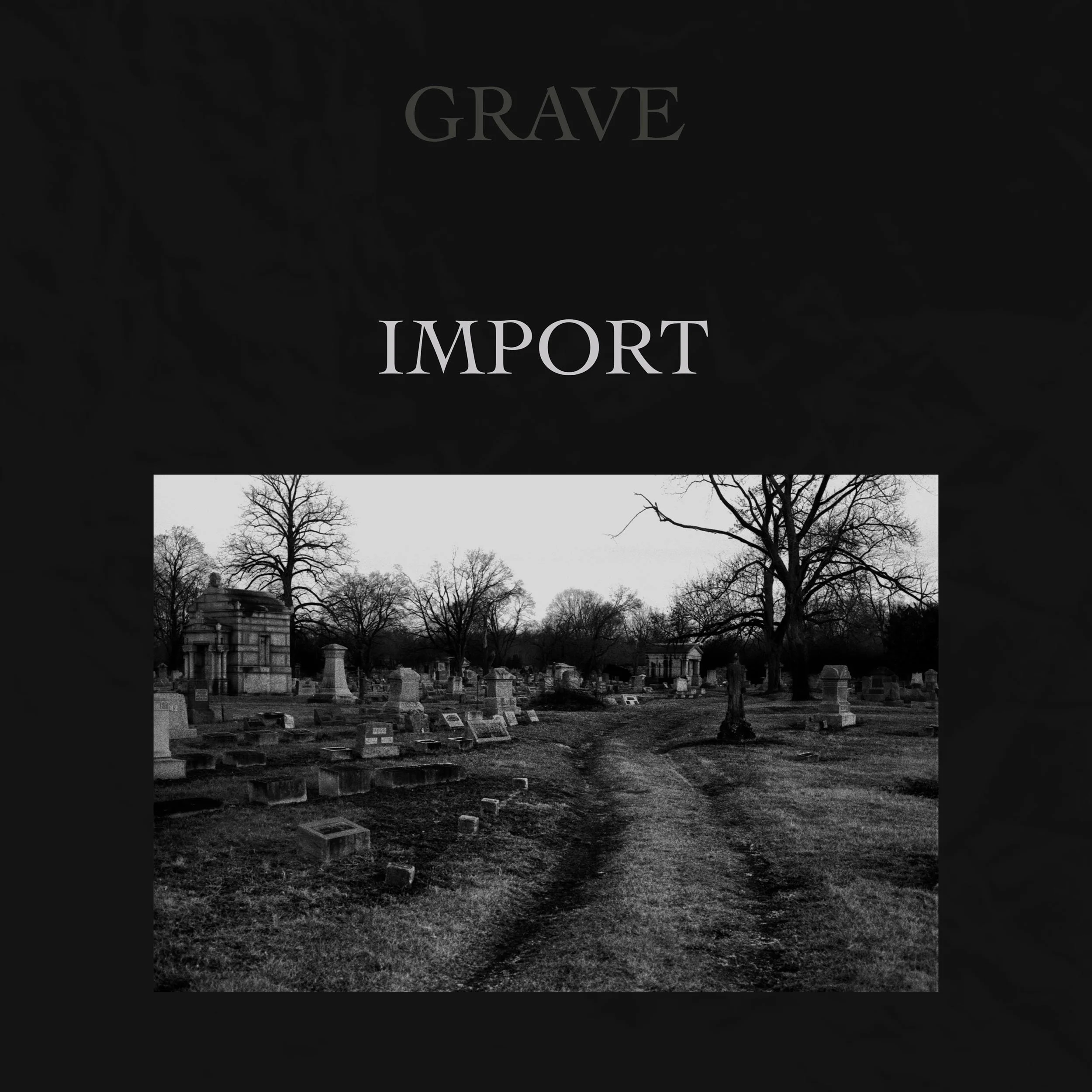 Grave Import Gallery Card.jpg