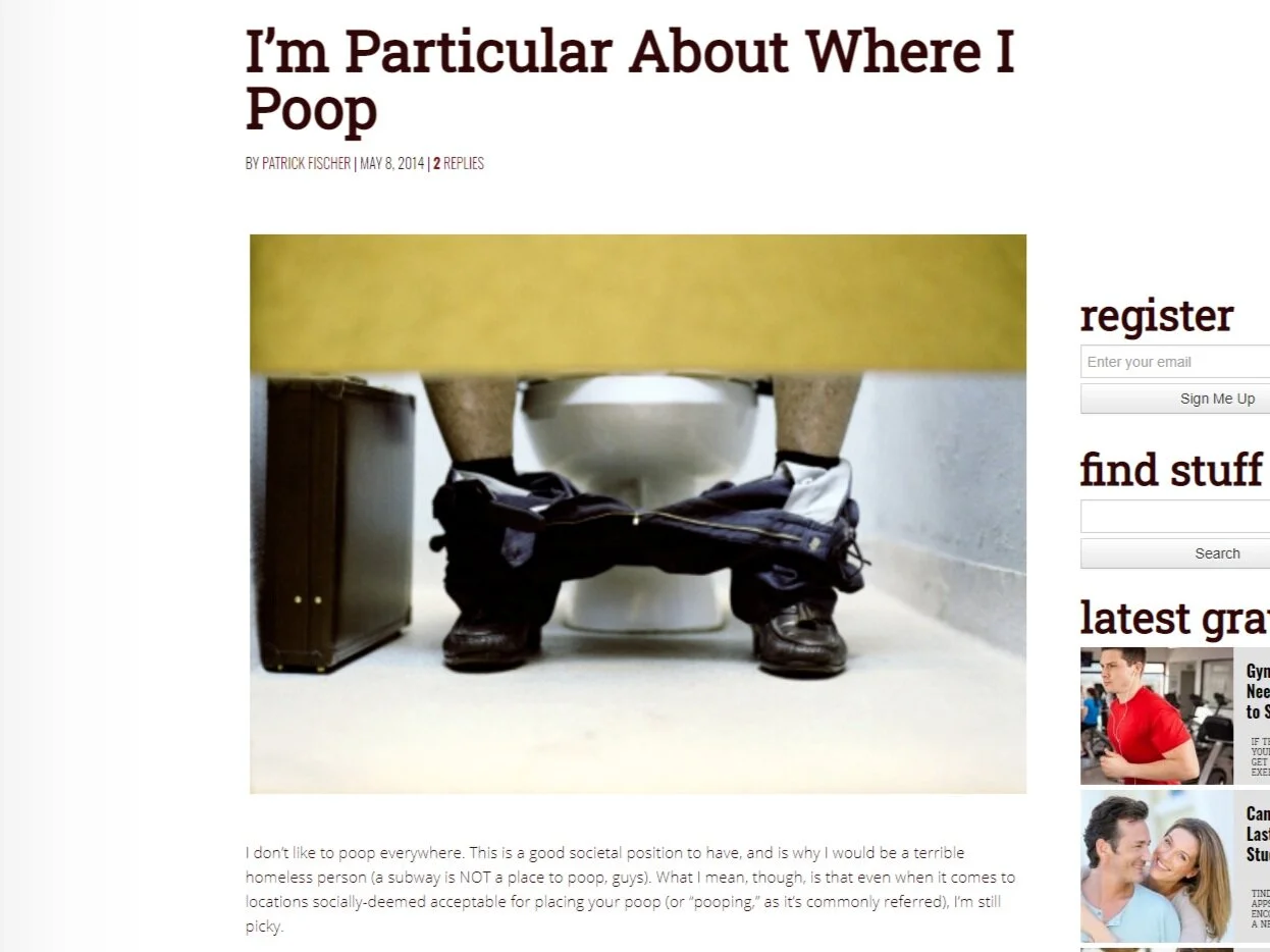 I'm Particular About Where I Poop