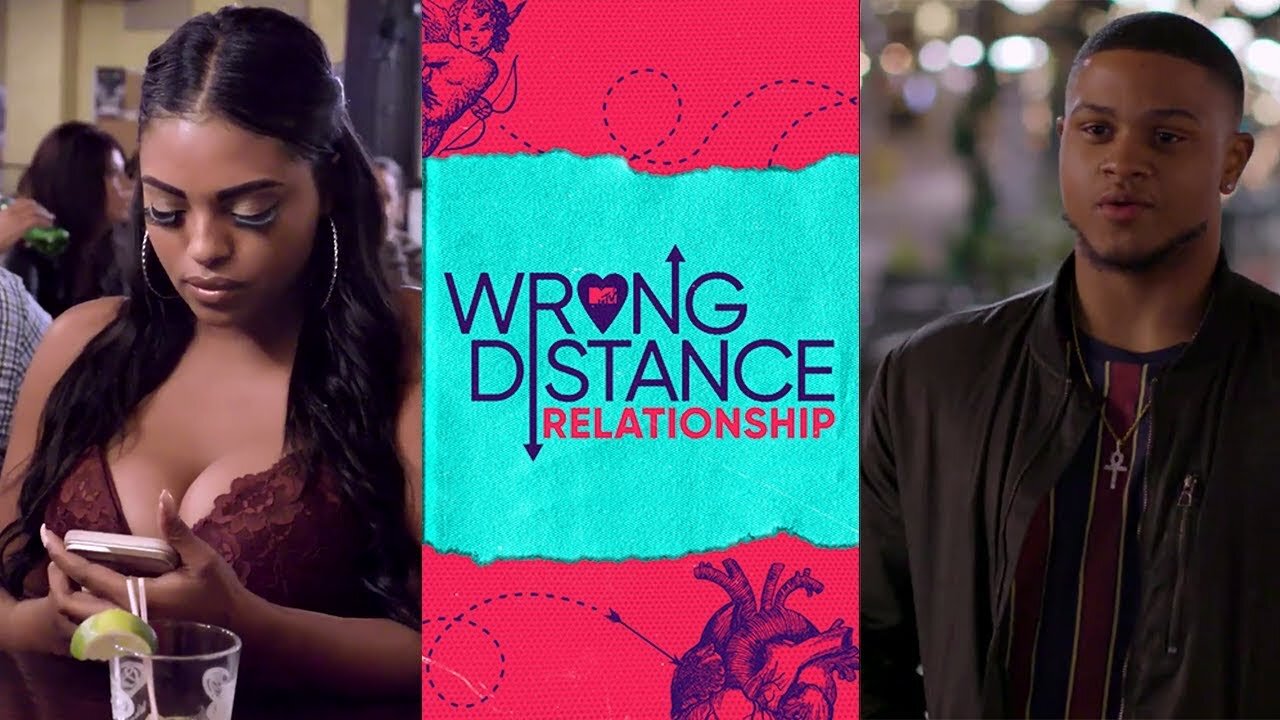 Wrong Distance Relationship- MTV