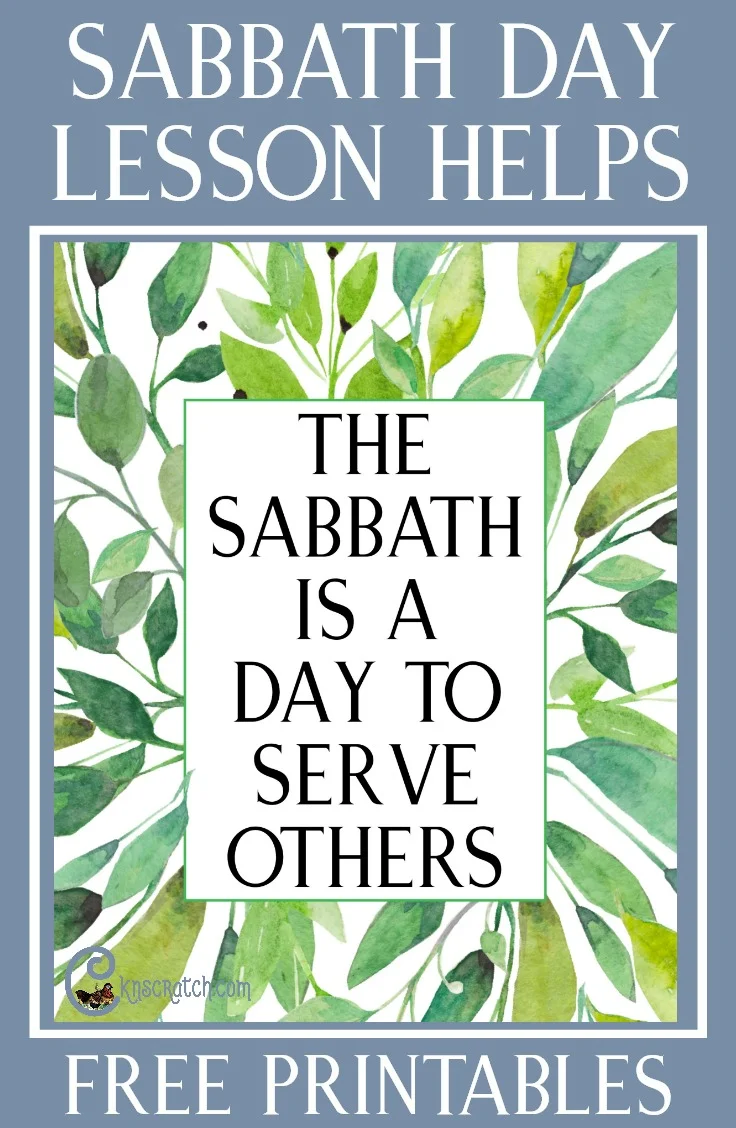 The Sabbath Is A Day To Serve Others Lds Teaching Tips And Ideas Chicken Scratch N Sniff The Sabbath Is A Day To Serve Others Lds Teaching Tips And Ideas Chicken Scratch N Sniff