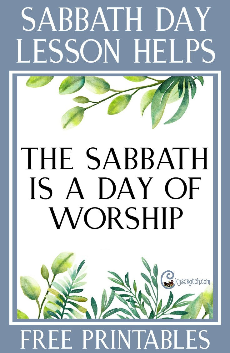 Lds Teaching Helps For The Sabbath Is A Day Of Worship Chicken Scratch N Sniff