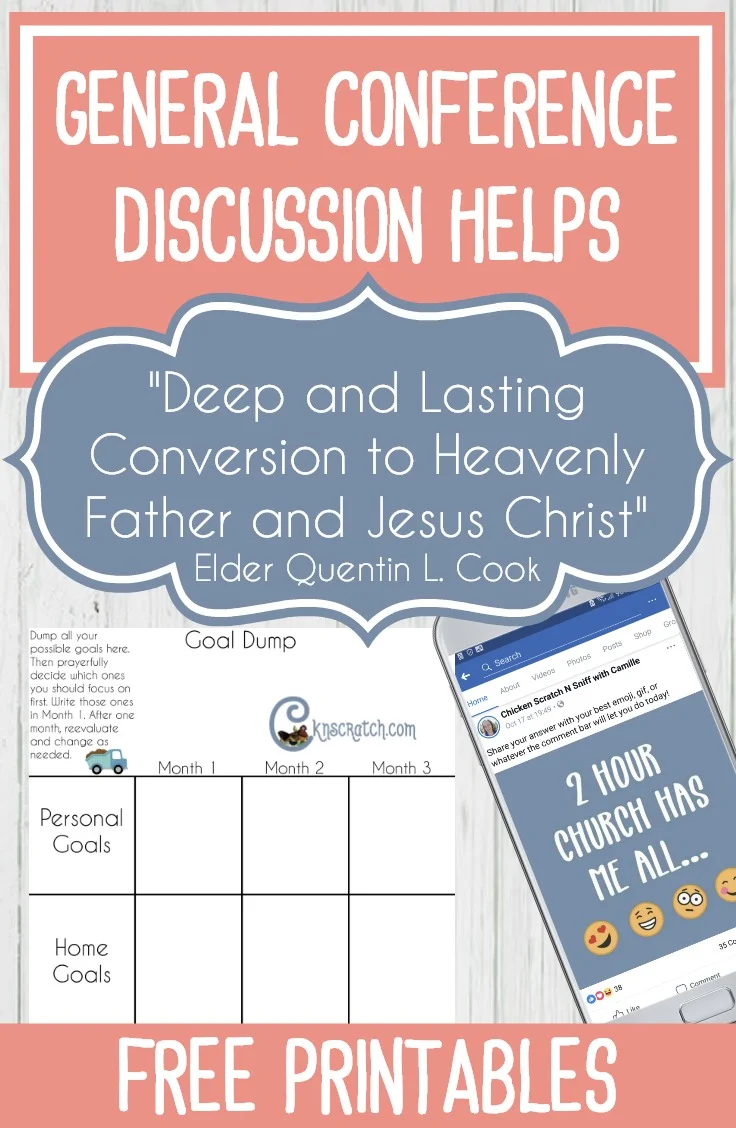 Elder Quentin L. Cook's "Deep and Lasting Conversion to Heavenly Father and  the Lord Jesus Christ" Discussion Ideas — Chicken Scratch N Sniff