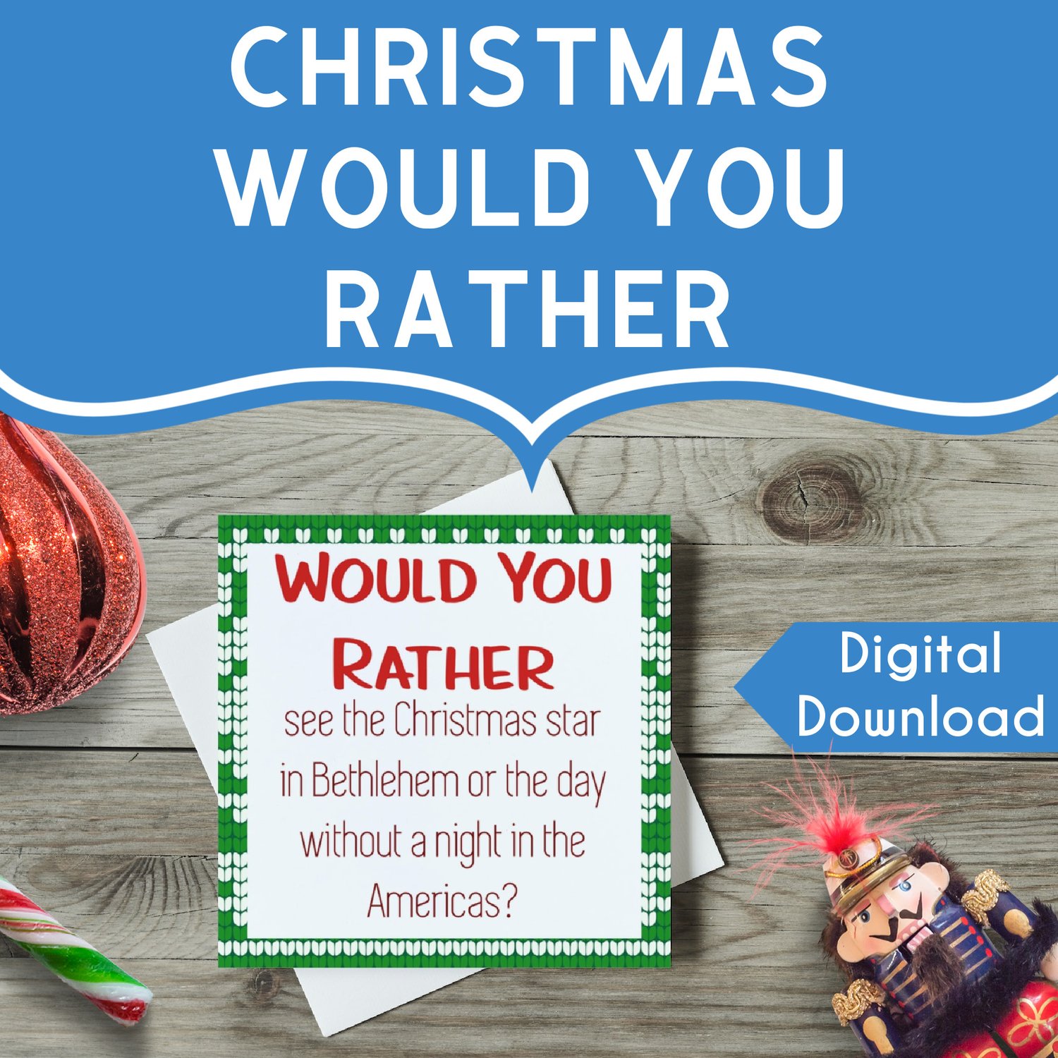 Christmas Would You Rather — Chicken Scratch N Sniff