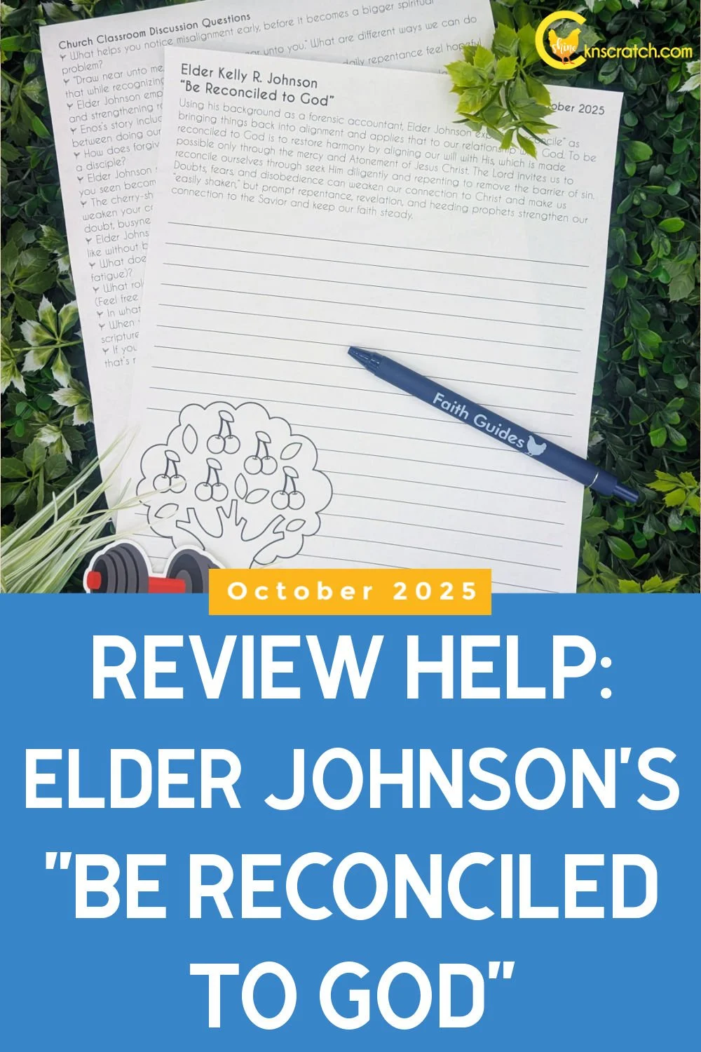 Review Helps for Elder Kelly&nbsp;R. Johnson’s “Be Reconciled to God” (October 2025)
