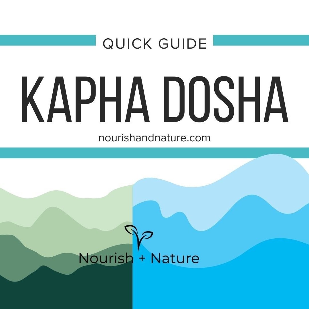 A Quick Guide to Kapha Dosha