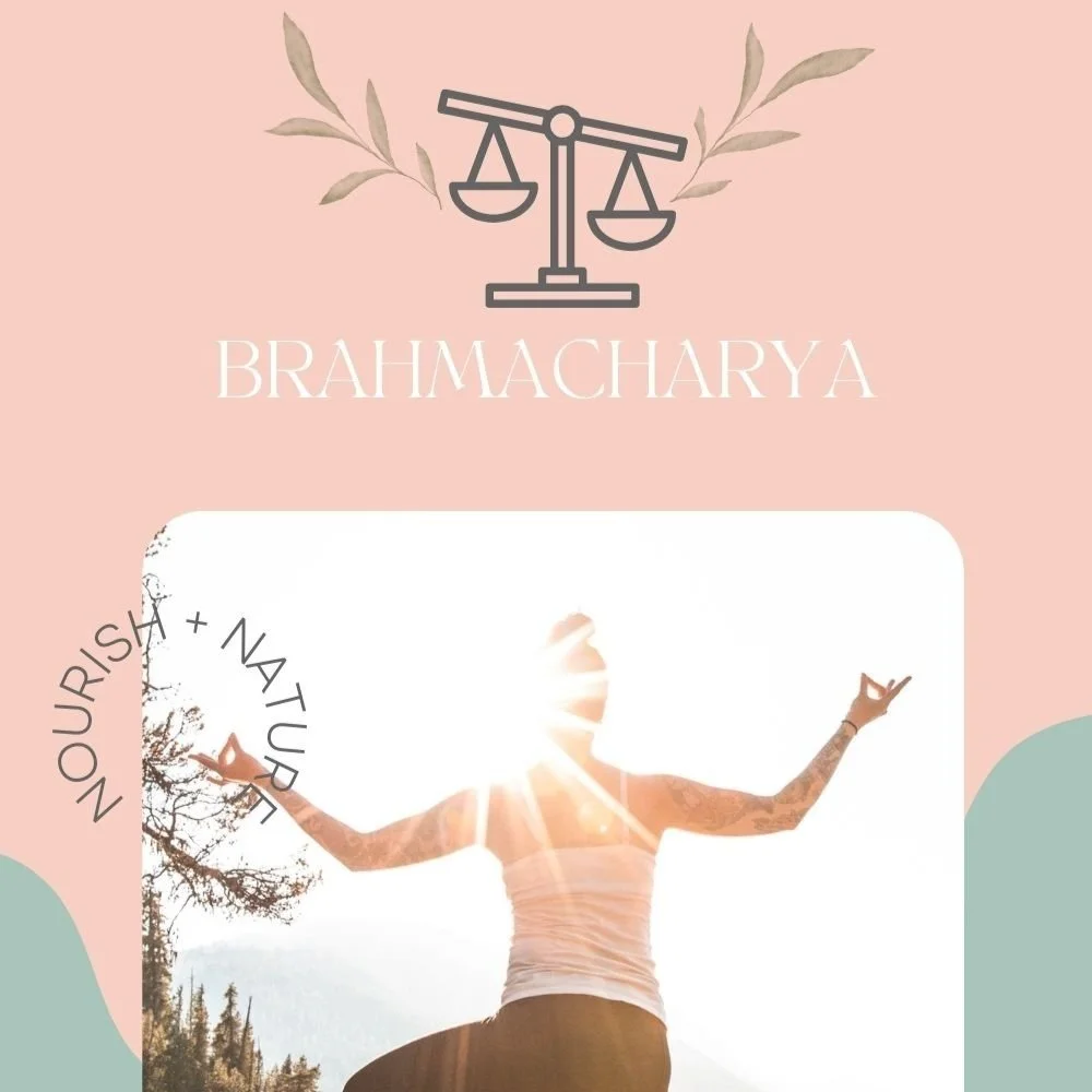 What is Brahmacharya? (...and how can this apply to my life?)